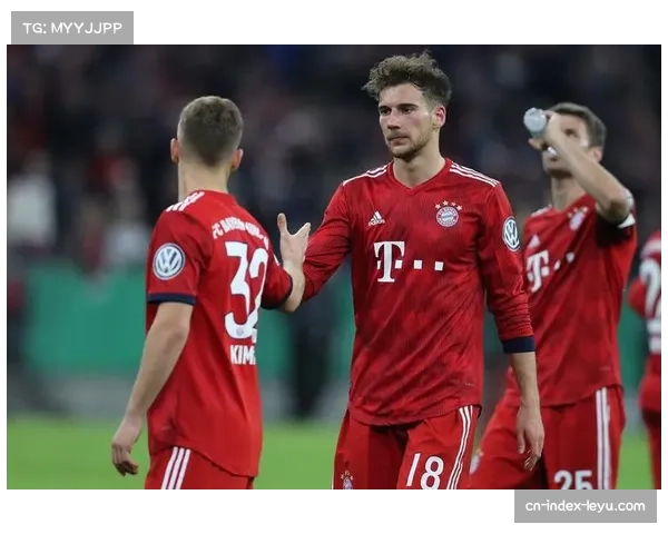 拜仁传球成功率92%冠绝联赛,基米希格雷茨卡双核保障中场出球精度